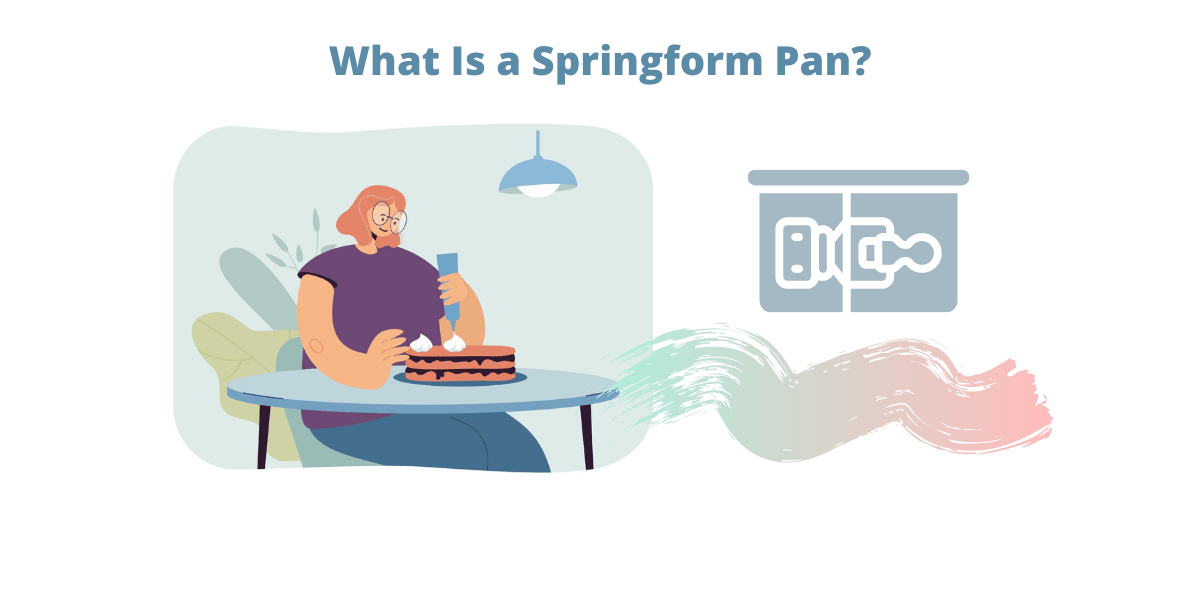 Springform Pan: What is it and how do you use one