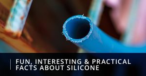 Facts about Silicone