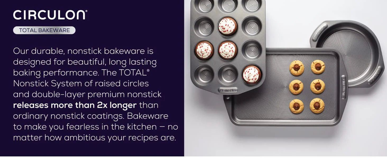 Circulon bakeware last 2x longer than other ordinary nonstick coatings